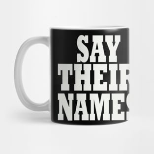 say their names african american history Mug